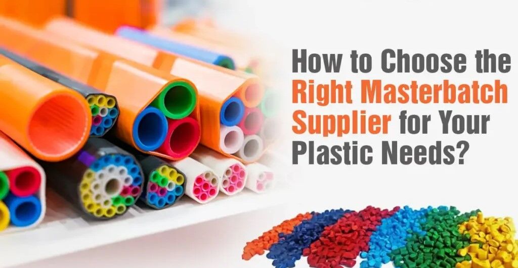 How to Choose the Right Masterbatch Supplier for Your Plastic Manufacturing Needs